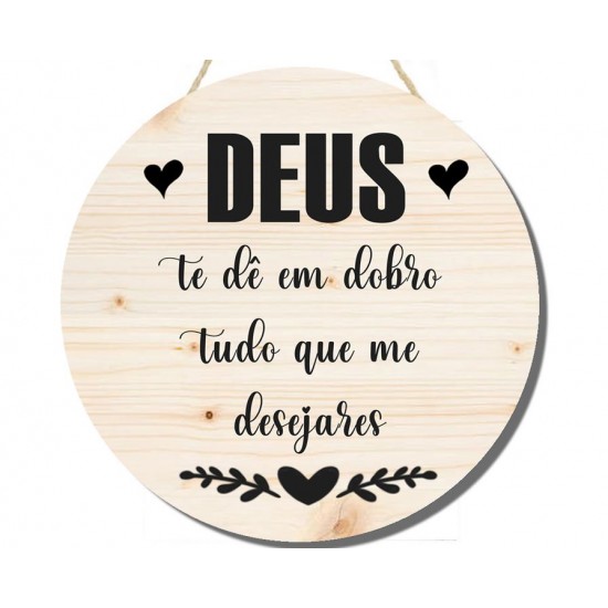 Placa decorativa Deus te de em dobro PL256