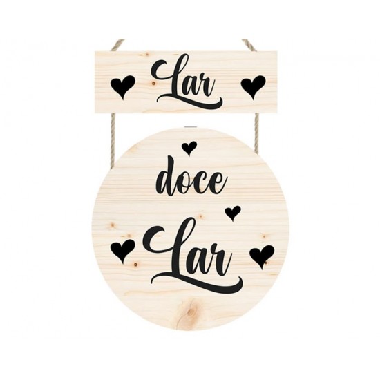 Placa decorativa com frase Lar doce Lar PL232