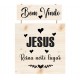 Placa decorativa Seja bem vindo Jesus Reins neste Lar PL302