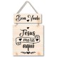 Placa decorativa Seja bem Jesus mora aqui PL304