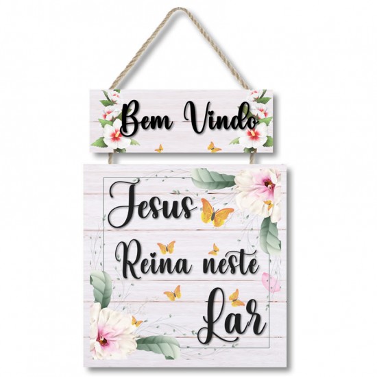 Placa decorativa Seja bem vindo Jesus reina neste lar PL306