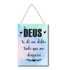 Placa decorativa Deus te de em dobro PL258