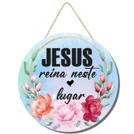 Placa decorativa redonda Jesus reina neste lugar PL226