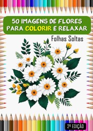 50 imagens de flores para colorir em folha A4 2 edio