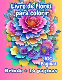 100 imagens de flores para Colorir