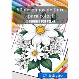 Livro 50 desenhos de flores para colorir 1 edio