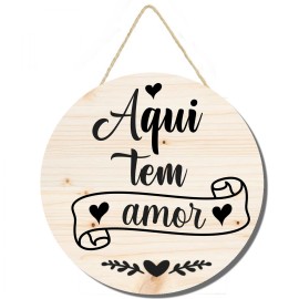 Placa decorativa redonda Aqui tem amor PL284