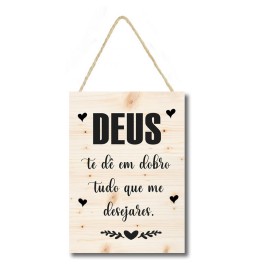 Placa decorativa  Deus te de em dobro PL255